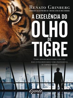 cover image of A excelência do olho de tigre